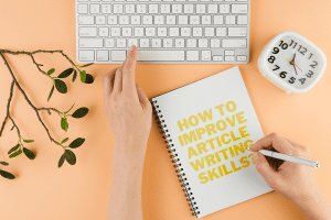 How to improve article writing skills