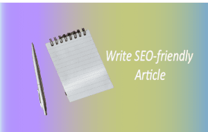 how-to-write-an-seo-friendly-article