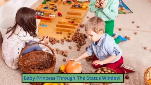 Baby Princess Through The Status Window