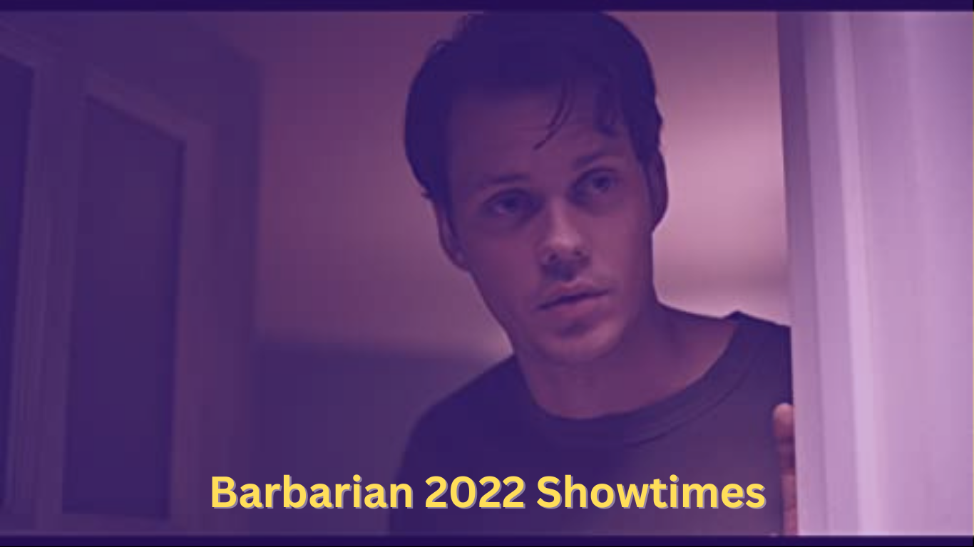 Barbarian 2022 Showtimes