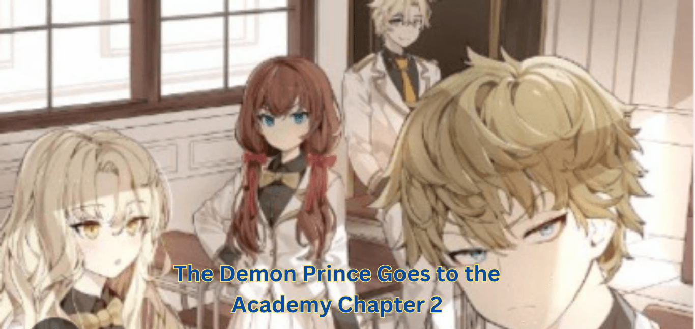 The Demon Prince Goes to the Academy Chapter 2