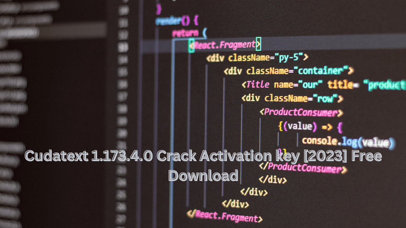 Cudatext 1.173.4.0 Crack Activation key [2023] Free Download