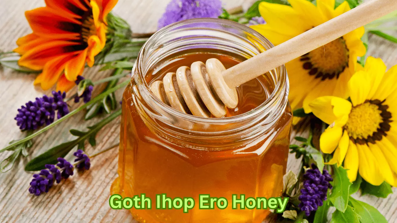 Goth Ihop Ero Honey