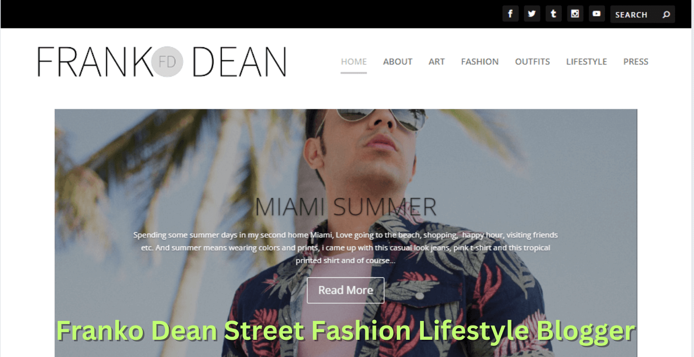 Franko Dean Street Fashion Lifestyle Blogger