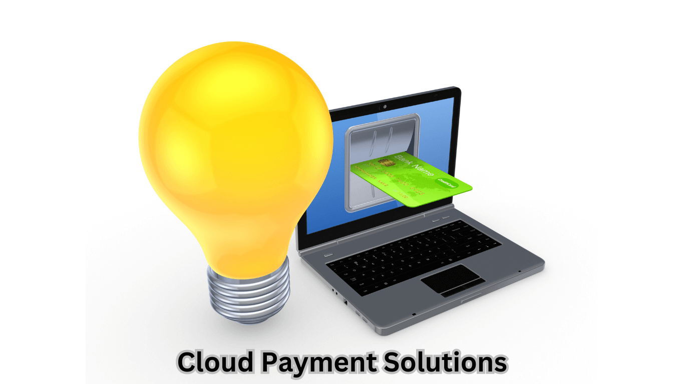 Cloud Payment Solutions