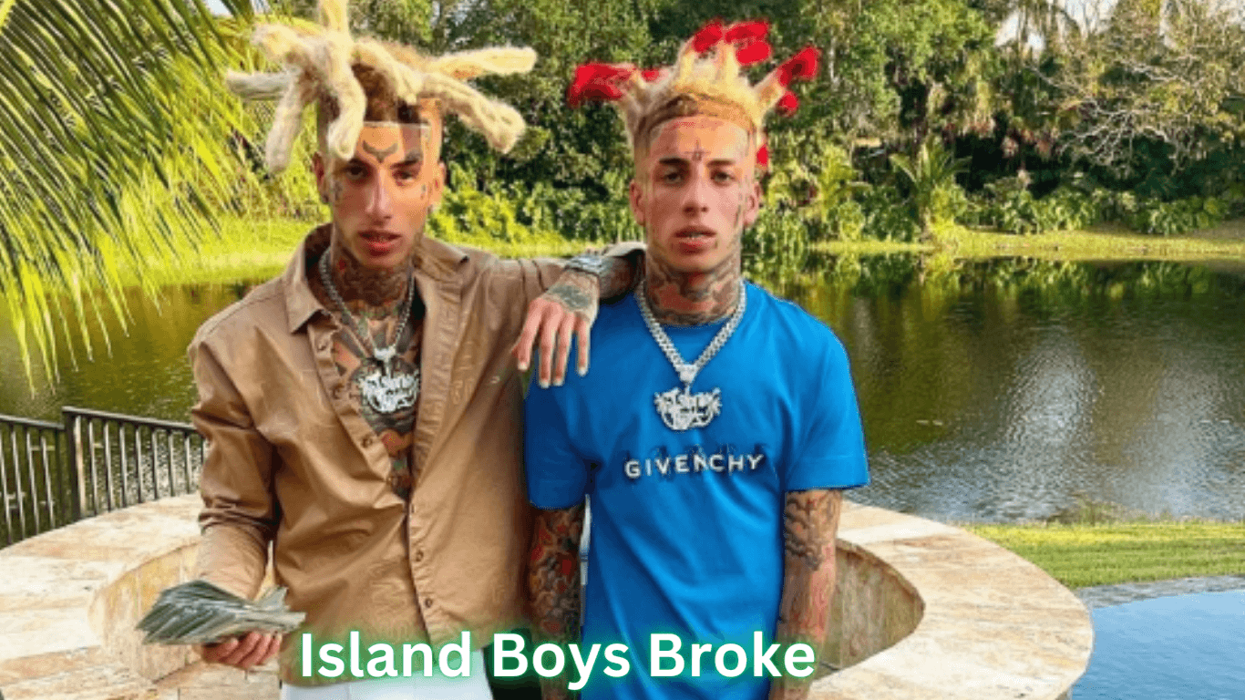 Island Boys Broke