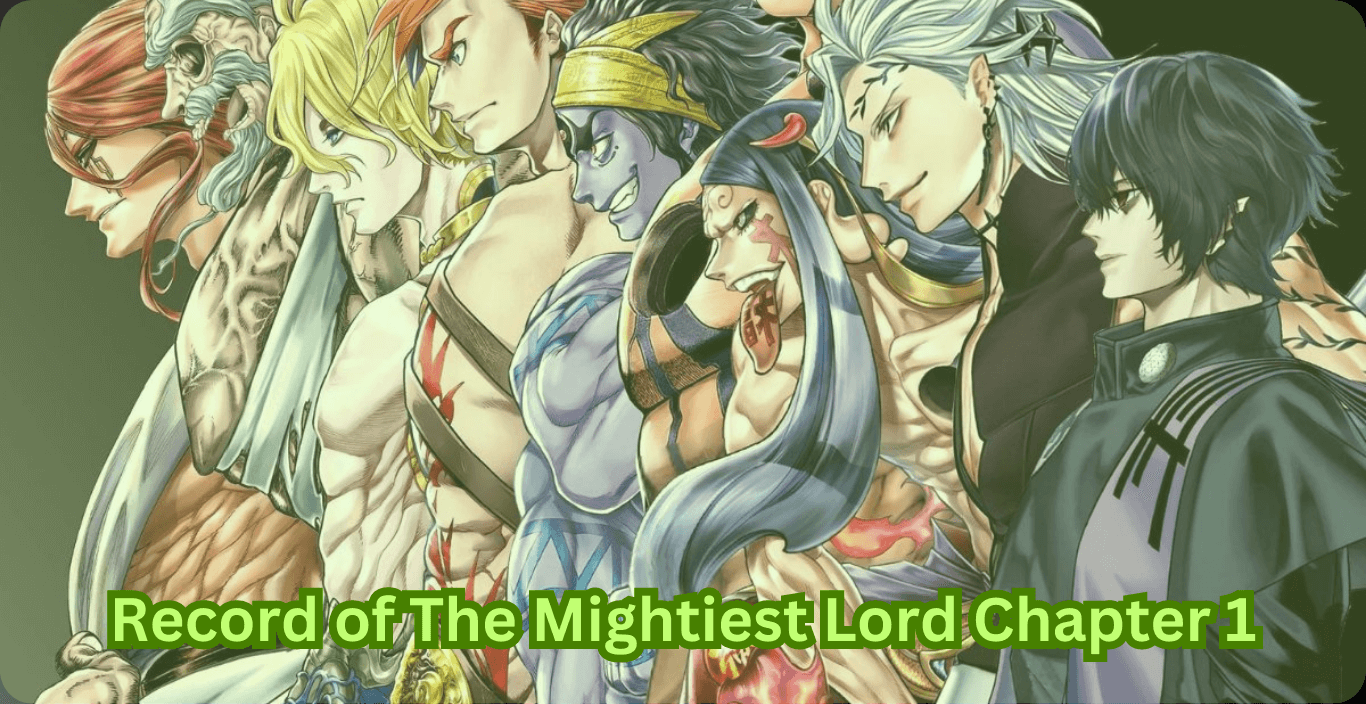 The Record of The Mightiest Lord Chapter 1