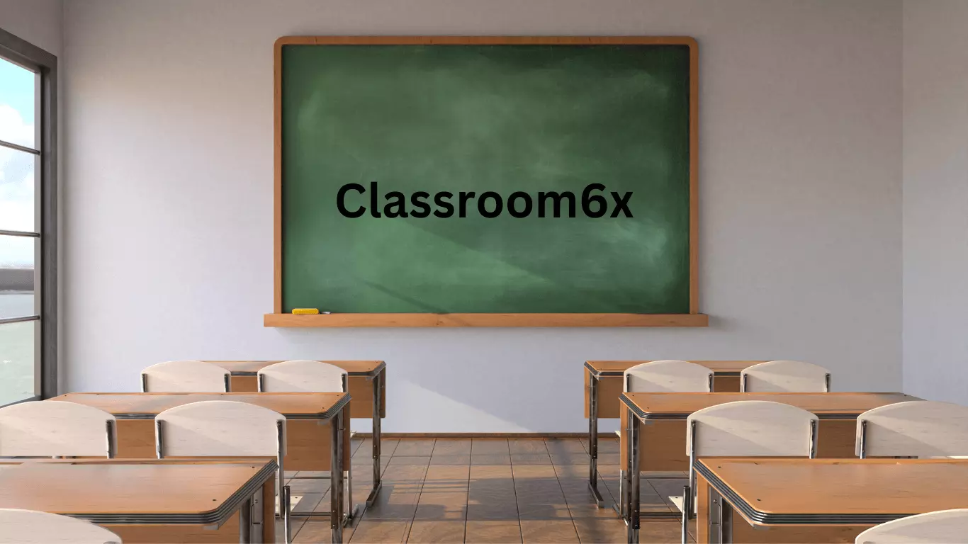 Classroom6x