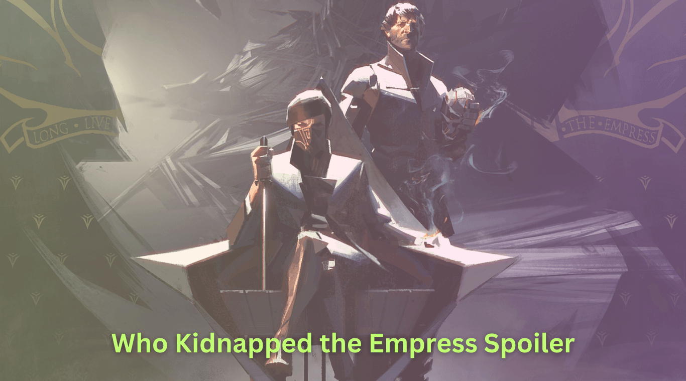 Who Kidnapped the Empress Spoiler