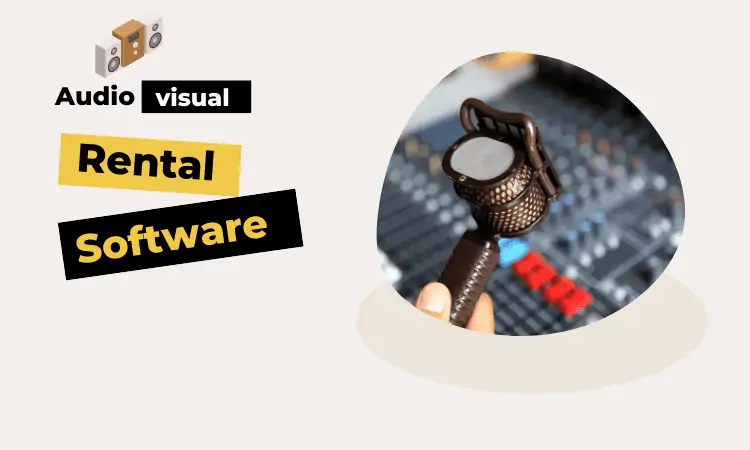 Audio Visual Rental Software