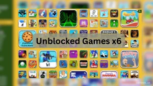 Unblocked Games x6