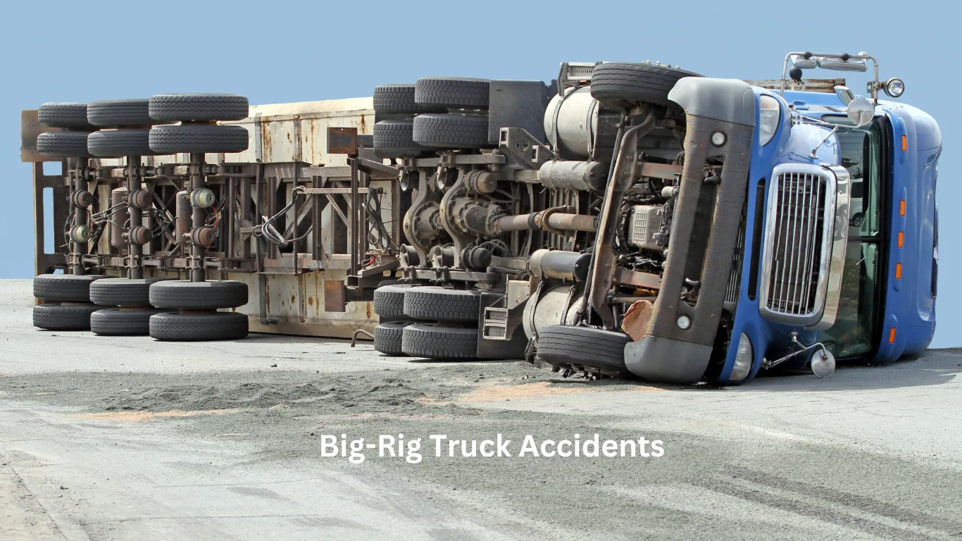 Big-Rig Truck Accidents
