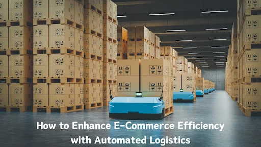Automated Logistics