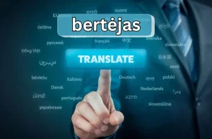 Bertėjas