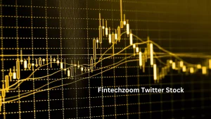 Fintechzoom Twitter Stock